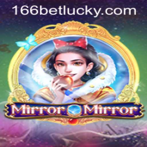 Discover the Enchantment of MirrorMirror: A Thrilling Experience with 166bet